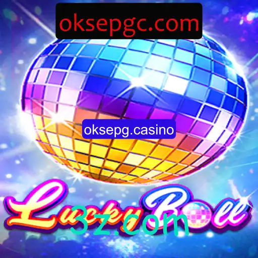 Desvendando o Fascinante Mundo do Jogo LuckyBall no oksepg.casino