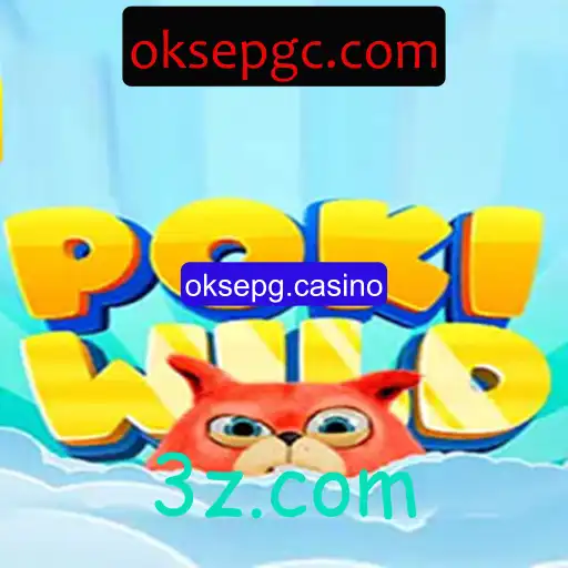 Descubra o Inovador Jogo PokiWild na Plataforma oksepg.casino